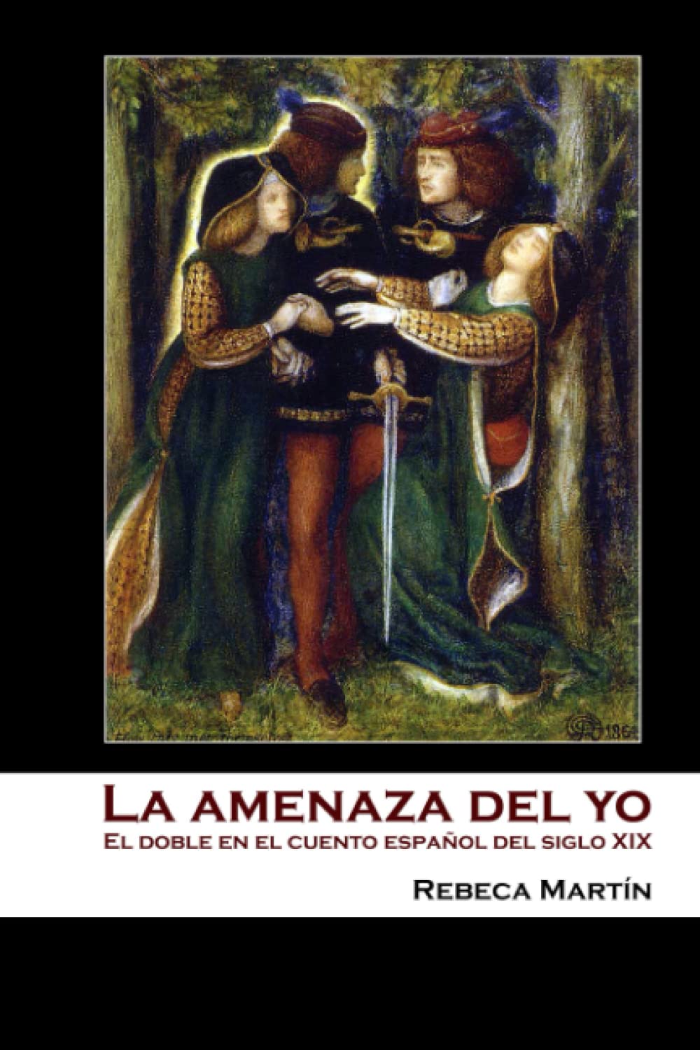 La amenaza del yo. El doble en el cuento español
del siglo XIX